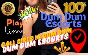 Call girls in Dum Dum